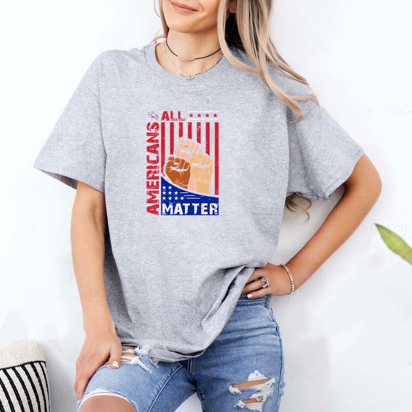 All Americans Matter T-Shirt