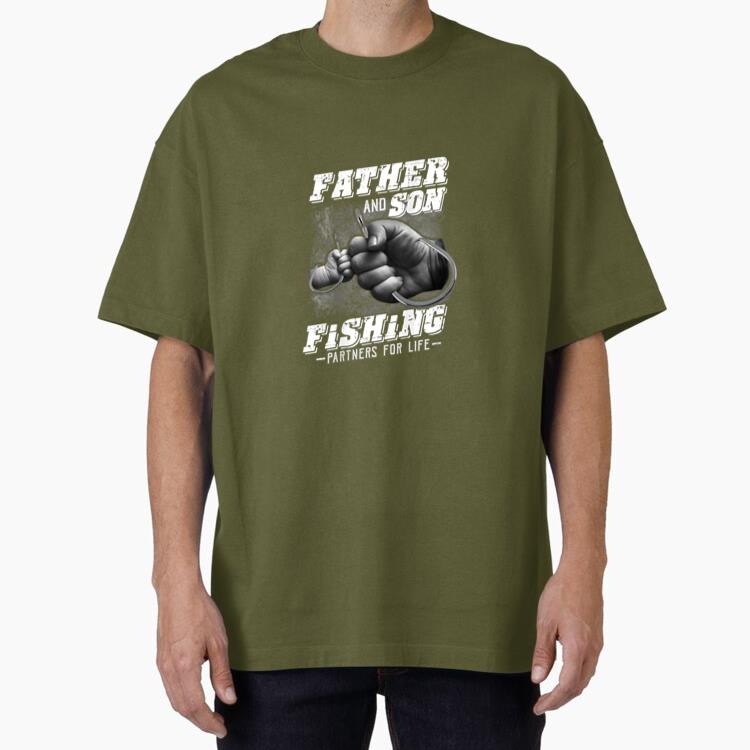 Father And Son Fishing Partner For Life Oversized T-Shirt