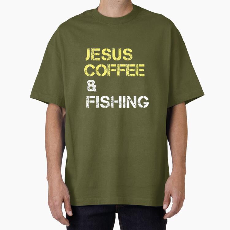 Fishing Apparel For Christian Coffee Oversized T-Shirt