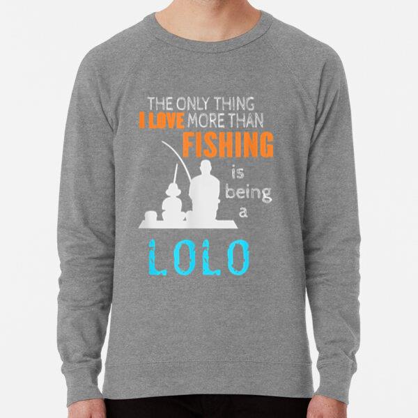 I More Than Love Fishing Lolo Filipino Grandpa Sweatshirt