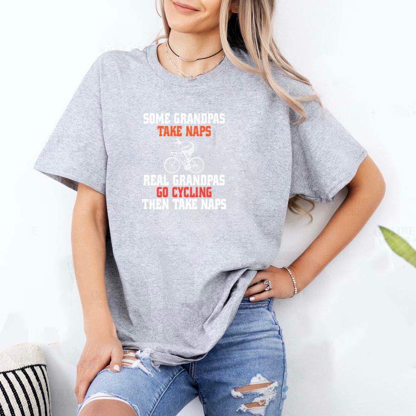 Some Grandpas Take Naps 2 T-Shirt